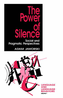 The Power of Silence by Adam Jaworski image
