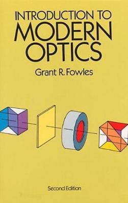 Introduction to Modern Optics by Grant R. Fowles image