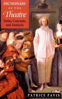 Dictionary of the Theatre by Patrice Pavis image