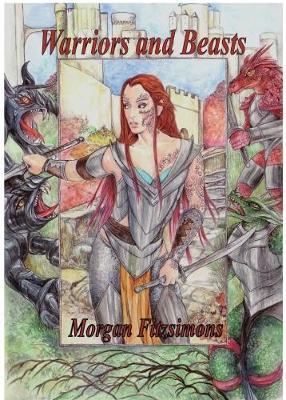 Warriors and Beasts by Morgan Fitzsimons image