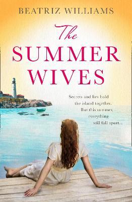 The Summer Wives by Beatriz Williams image