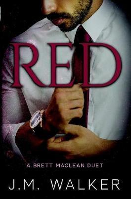 Red (a Brett MacLean Duet) by J.M. Walker image