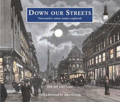 Down Our Streets on Paperback by Jack Leslie