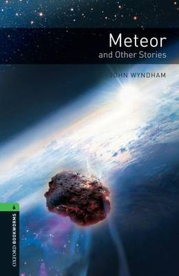 Oxford Bookworms Library: Level 6:: Meteor and Other Stories image