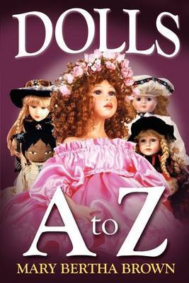 Dolls A to Z by Mary Bertha Brown image