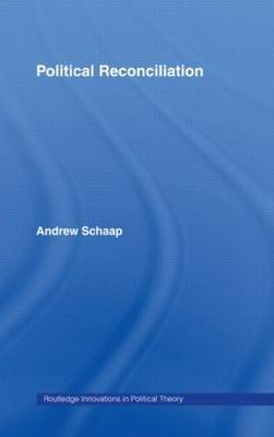Political Reconciliation by Andrew Schaap image