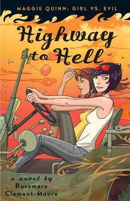 Highway to Hell on Paperback by Rosemary Clement-Moore