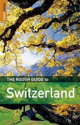 The Rough Guide to Switzerland by Matthew Teller image