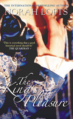 The King's Pleasure by Norah Lofts image