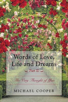 Words of Love, Life and Dreams Part II-The Very Thought of You by Michael Cooper image