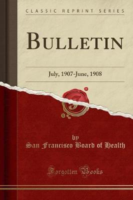 Bulletin by San Francisco Board of Health image