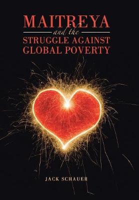 Maitreya and the Struggle Against Global Poverty by Jack Schauer image