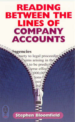 Reading Between the Lines of Company Accounts on Paperback by Stephen Bloomfield