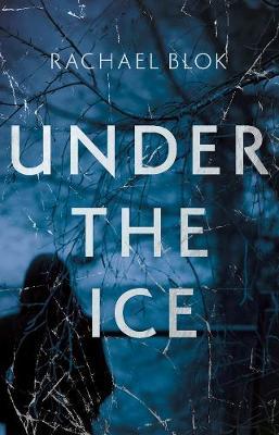 Under the Ice by Rachel Blok image