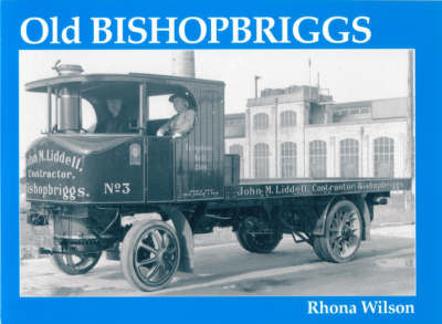 Old Bishopbriggs by Rhona Wilson