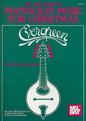Evergreen Mandolin Music for Christmas by Butch Baldassari image