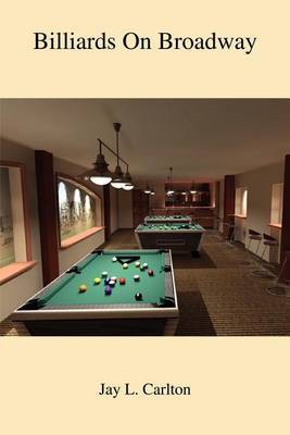 Billiards on Broadway by Jay L. Carlton image