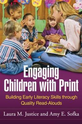 Engaging Children with Print by Laura M. Justice image