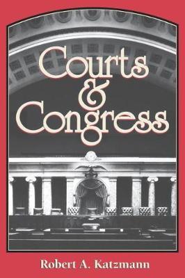 Courts and Congress by Robert A. Katzmann image