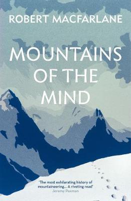 Mountains Of The Mind by Robert Macfarlane image