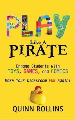 Play Like a Pirate by Quinn Rollins image