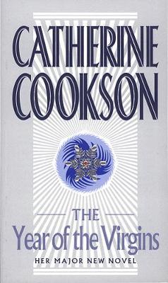 The Year Of The Virgins by Catherine Cookson image