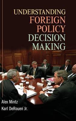 Understanding Foreign Policy Decision Making by Alex Mintz image