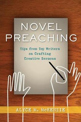 Novel Preaching by Alyce M McKenzie image