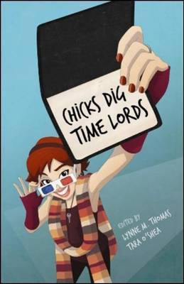 Chicks Dig Time Lords: A Celebration of image