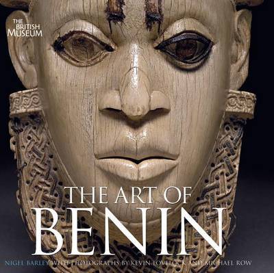 Art of Benin on Hardback by Nigel Barley