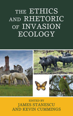 The Ethics and Rhetoric of Invasion Ecology image