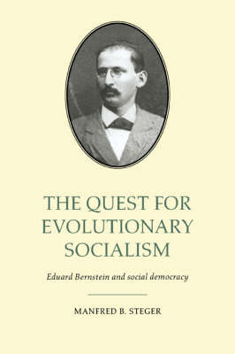 The Quest for Evolutionary Socialism by Manfred B Steger image