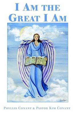 I Am the Great I Am by Phyllis Conant image