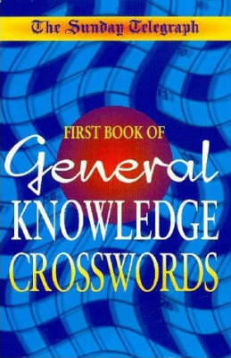 The Daily Telegraph Book of General Knowledge Crossword by "The Daily Telegraph" image