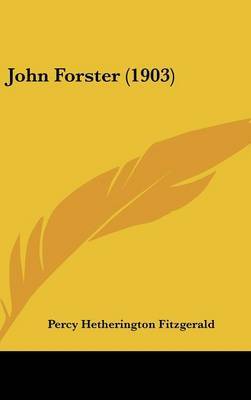 John Forster (1903) by Percy Hetherington Fitzgerald image
