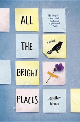 All the Bright Places on Hardback by Jennifer Niven