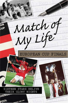 Match of My Life - European Cup Finals image