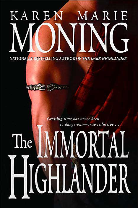 The Immortal Highlander (Highlander #6) by Karen Marie Moning image