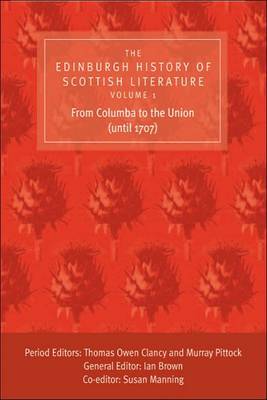 The The Edinburgh History of Scottish Literature: v. 1 image