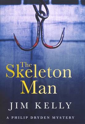 The Skeleton Man on Paperback by Jim Kelly