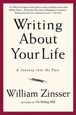 Writing About Your Life by William Zinsser image