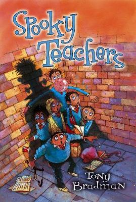 Spooky Teachers by Tony Bradman image