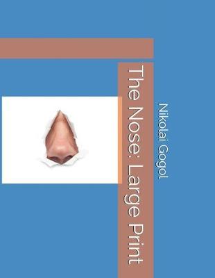 The Nose by Nikolai Gogol image