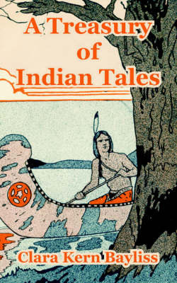 A Treasury of Indian Tales by Clara Kern Bayliss image