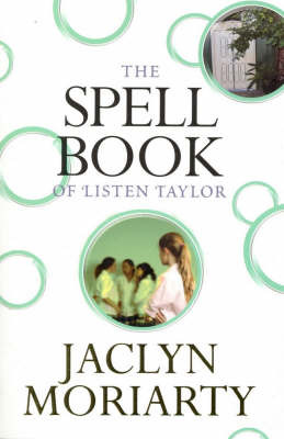The Spell Book of Listen Taylor by Jaclyn Moriarty image