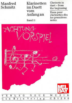Clarinets in Duet - From the Beginning, Volume 2 by Manfred Schmitz image