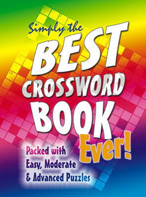 Simply the Best Crossword Book Ever! image