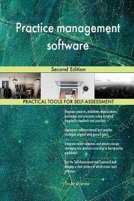 Practice Management Software Second Edition by Gerardus Blokdyk image