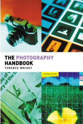 The Photography Handbook on Paperback by Terence Wright