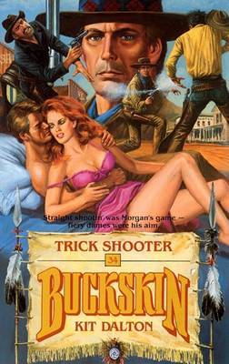 Trick Shooter by Kit Dalton image